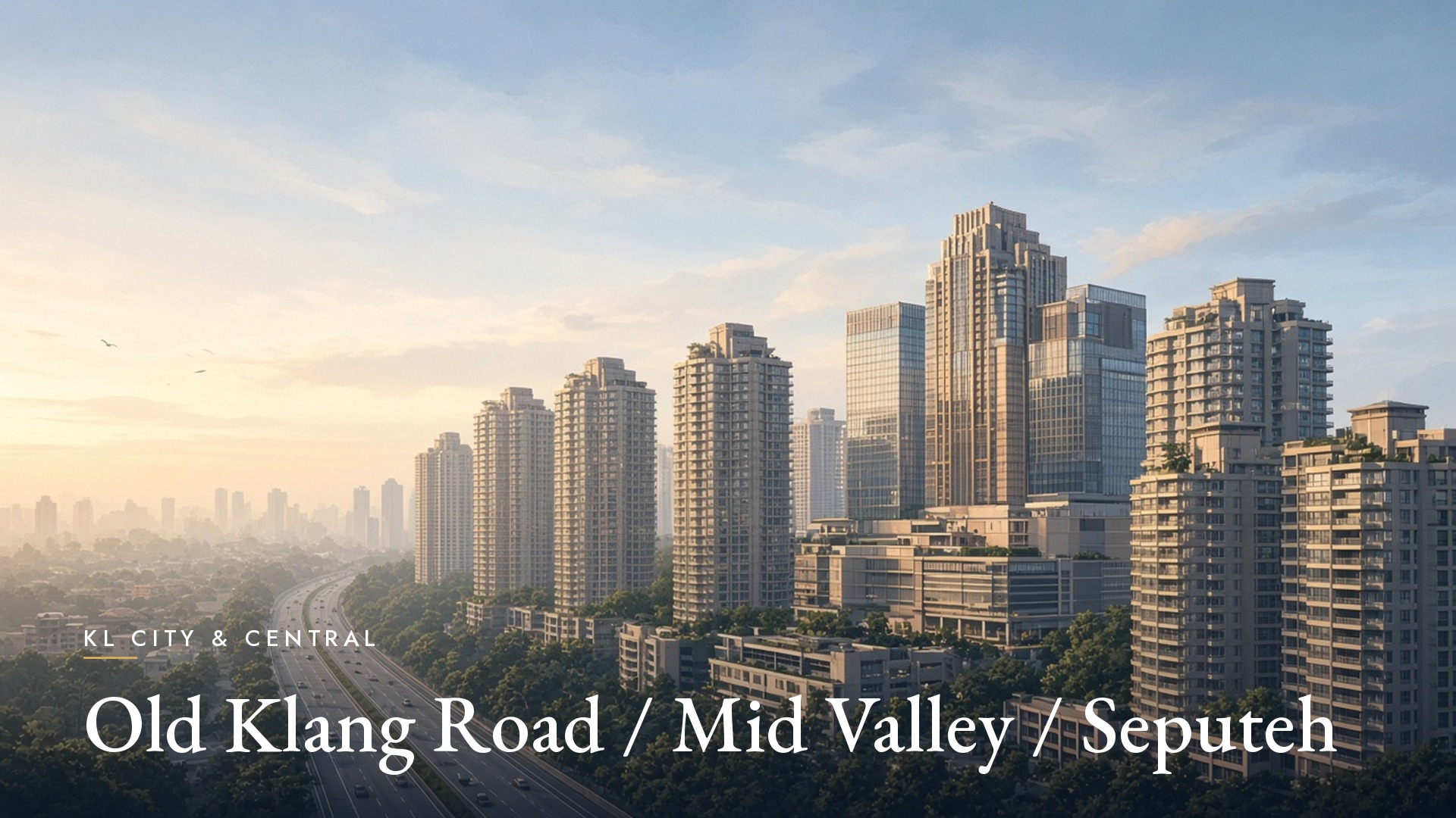 Property management in Old Klang Road / Mid Valley / Seputeh
